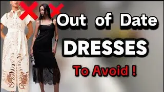 Eight Old-Fashioned DRESSES for Summer! || Don’t buy these Dresses! ||