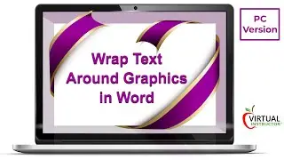 How to wrap text around graphics   PC Version
