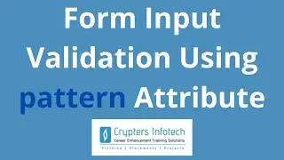 HTML Input Validation using pattern Attribute | Validate Input Values using Regular Expressions