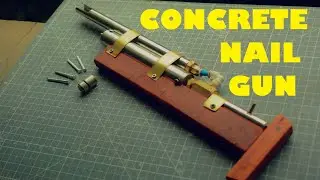 Homemade Pneumatic Concrete Nail Gun