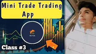Mini Trade App Trading Course | Mini Trade Withdrawal || Mini Trade Market | Mini Trade Real Or Fake