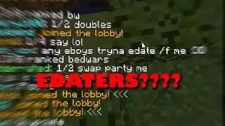 E-DATERS on hypixel bedwars lobby 1??