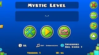Mystic Level (My upcoming level) (My favourite part) (Non Deco)