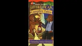 Opening to Little Bear: Campfire Tales 2002 VHS
