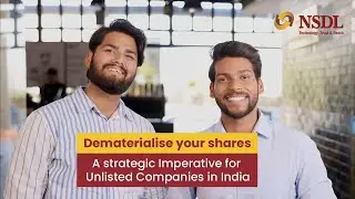 Dematerialise your shares: A strategic Imperative for Unlisted Companies in India