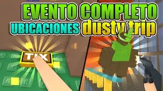 COMPLETA el EVENTO de A DUSTY TRIP + Ubicaciones de los TIX - Roblox THE CLASSIC