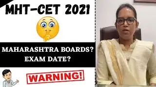 MHT-CET 2021 🔥 MHT CET 2021 Exam Date 🤩 Maharashtra Boards Dates 2021 🔥 What to do now?