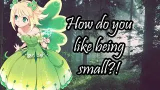 Fairy Shrinks You to be Smaller than Her (ASMR)