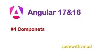 #4 Components