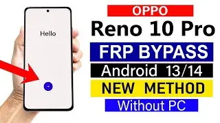 Oppo Reno 10 Pro Gmail Account Remove | Android 13/14 (Without pc) NEW METHOD