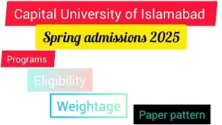 Capital University Islamabad Spring Admissions 2025 Apply for Undergraduate & Postgraduate