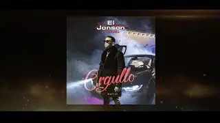 J ALVAREZ FEAT MAFFIO - ORGULLO (VIDEO LYRIC) EL JONSON