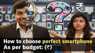 📱 Perfect Smartphone Buying Guide 2025 | Apne Budget Mein Best Phone Kaise Choose Kare