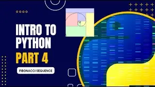 Lets Look at Python - Writing a Fib at n function (using a list and a while loop)