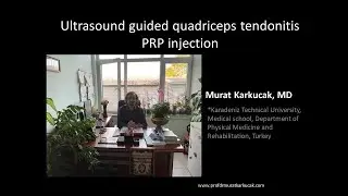 Ultrasound guided quadriceps tendonitis PRP injection, by Prof Murat Karkucak, MD