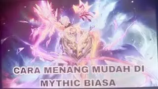 Cara buat pemula main di MYTHIC bias #kibolarts 