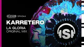 Karretero - La Gloria - Stereo productions