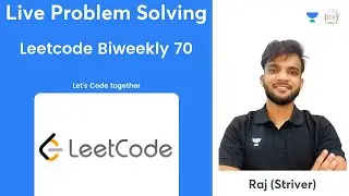 Leetcode Biweekly 70 | Live Problem Solving | Striver