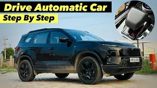How To Drive A Automatic Car For First Time - Step By Step !! Automatic Car Learning !