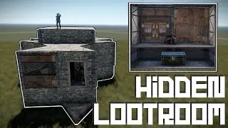 Rust Hidden Lootroom Exploit - Rust Base Design