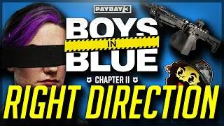 The Boys Are Not So Blue Anymore - PAYDAY 3 Update Review