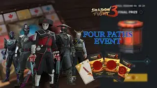 SHADOW FIGHT 3 - FOUR PATHS EVENT  - FULL WALKTHROUGH      
