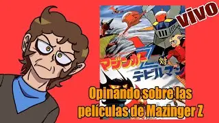 hablando sobre los OVA´s de Mazinger Z