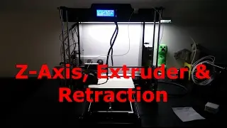 Anet A8 - Z Axis Switch, Extruder & Retraction