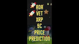 ADA, VET, XRP, SC PRICE PREDICTION #shorts
