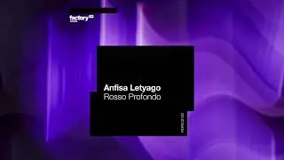 Anfisa Letyago - Rosso Profondo | Factory 93 Records