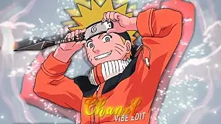 Chanel 💖🔥|| Naruto OG Vibe Edit ||  Nostalgic || Preset?📲