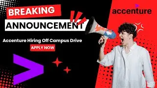 Accenture Hiring 2023 & 2024 Batch | Accenture Off Campus Drive 2024 & 2023 Batch | No 60% Criteria