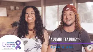Meet Ryan & Ami | DreamLife Recovery - National Recovery Month 2020