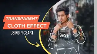 Transparent Cloth Picsart Manipulation - #edithubhq