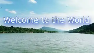 Welcome to the World part 3 // Nature video  // 4k video (relax video) #2022