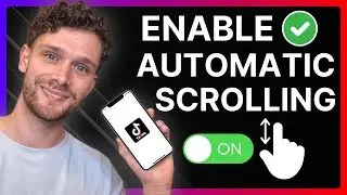 How To Enable Auto Scrolling in TikTok