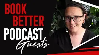 Get Better Guests with a Podcast Guest Pitch Template