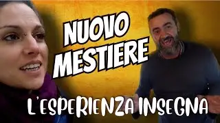 UN NUOVO MESTIERE!