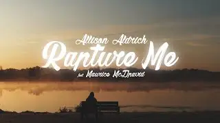 Rapture Me   Lyric Video