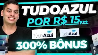 [300% de Bônus] Comprar Milhas Azul Fidelidade por R$15  | PAPO DE DINHEIRO