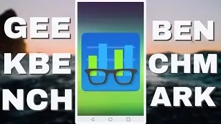 LG G3: N&N ROM V10 | Geekbench 4 Benchmark Test