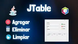 JTable Agregar, Eliminar y Limpiar