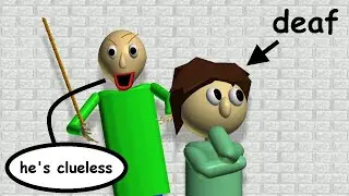 Baldi's Basics BUT You're Deaf! (Baldi V1.4.3 Mod)