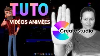 Comment créer une vidéo animée avec le logiciel Create Studio [TUTO FRANCE]