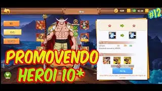 PIRATE ARENA RPG ONEPIECE - VAMOS PROMOVER NOSSO PRIMEIRO HERÓI PARA 10 ESTRELAS!!  #12