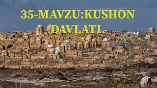 6-sinf.QADIMGI DUNYO TARIXI. 35-Mavzu: Kushon davlati.