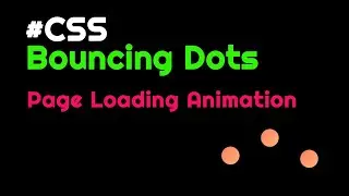 Create a Stunning CSS Bouncing Dots Loading Animation | Step by Step Tutorial | csPoint