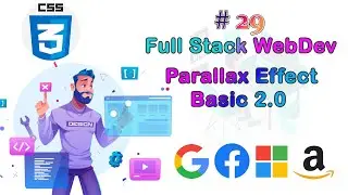 Lec-29 Parallax Effect Basic 2.0 with HTML & CSS ||Full Stack Web Development Bootcamp||