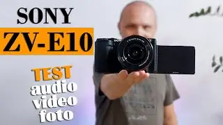 SONY Alpha ZV-E10 - Unboxing, Review, Audio, video and photo tests