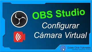 📹 Cómo utilizar Cámara Virtual en OBS - Virtual Cam OBS Studio | 